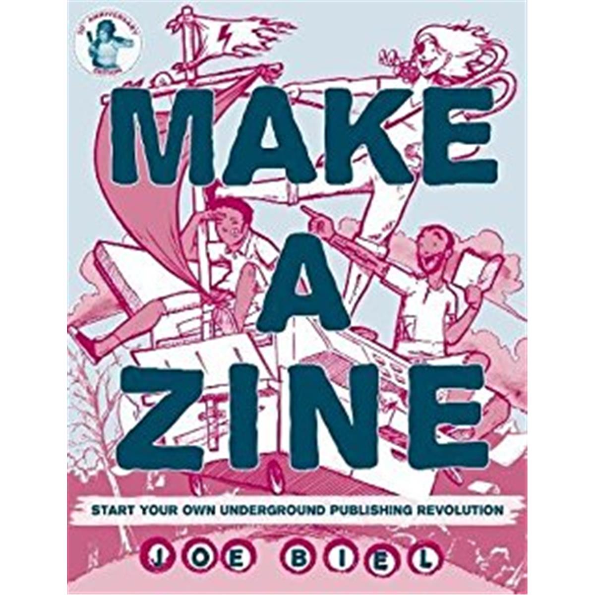 9781538586372 Make A Zine & Third Edition Book