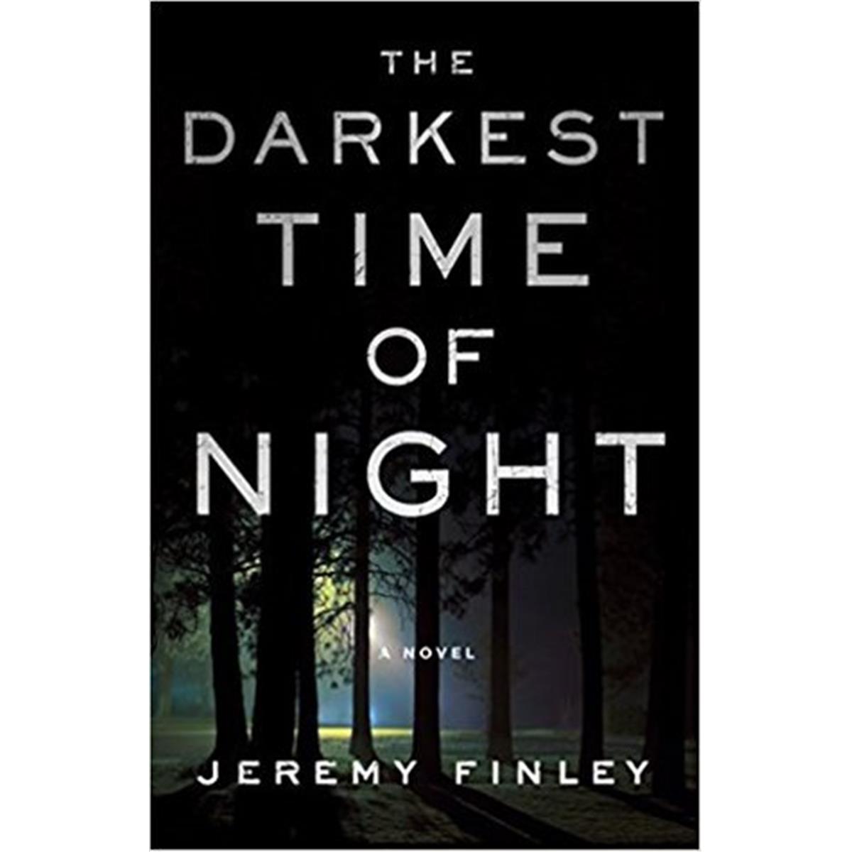 9781982525736 The Darkest Time Of Night Book