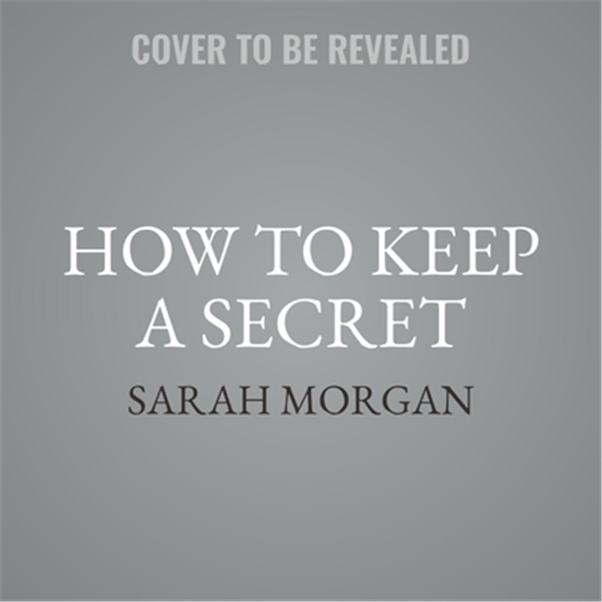 9781538516973 How to Keep a Secret Audio Book