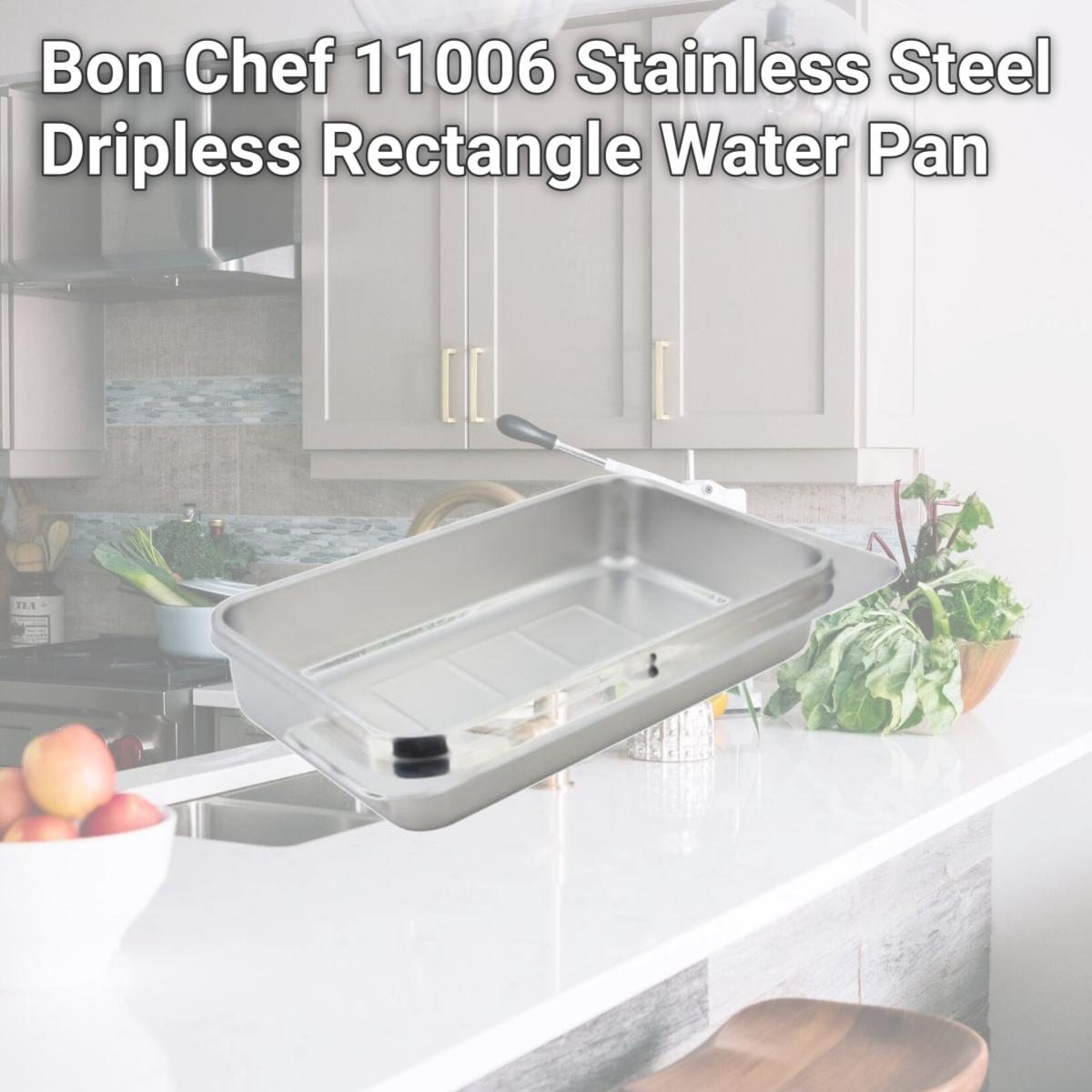 Picture of Bon Chef 11006 Stainless Steel Dripless Rectangle Water Pan