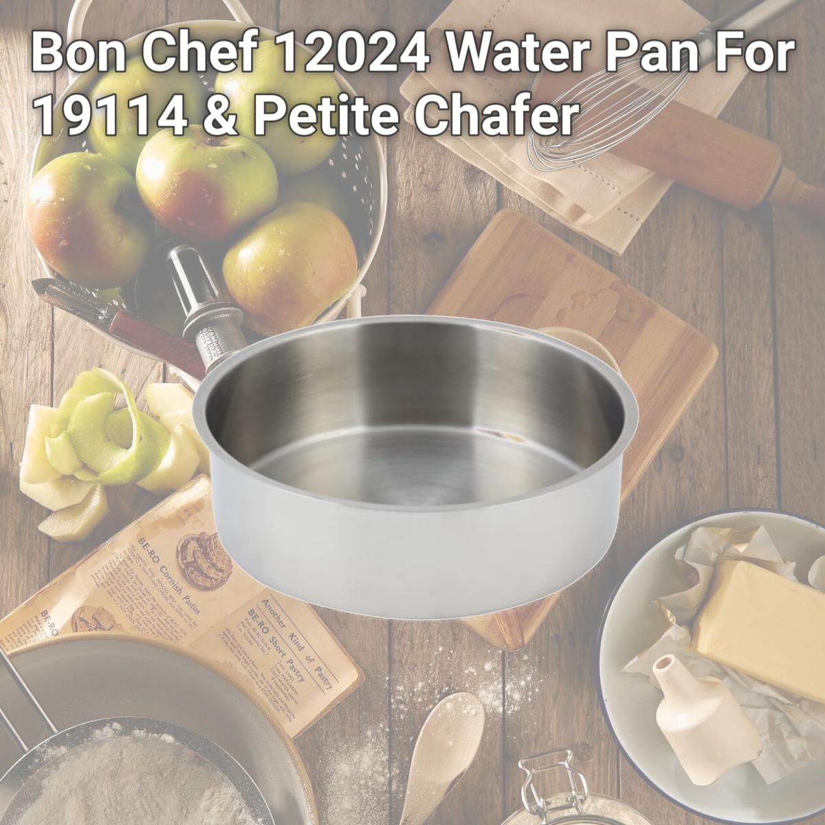 Picture of Bon Chef 12024 Water Pan For 19114 & Petite Chafer