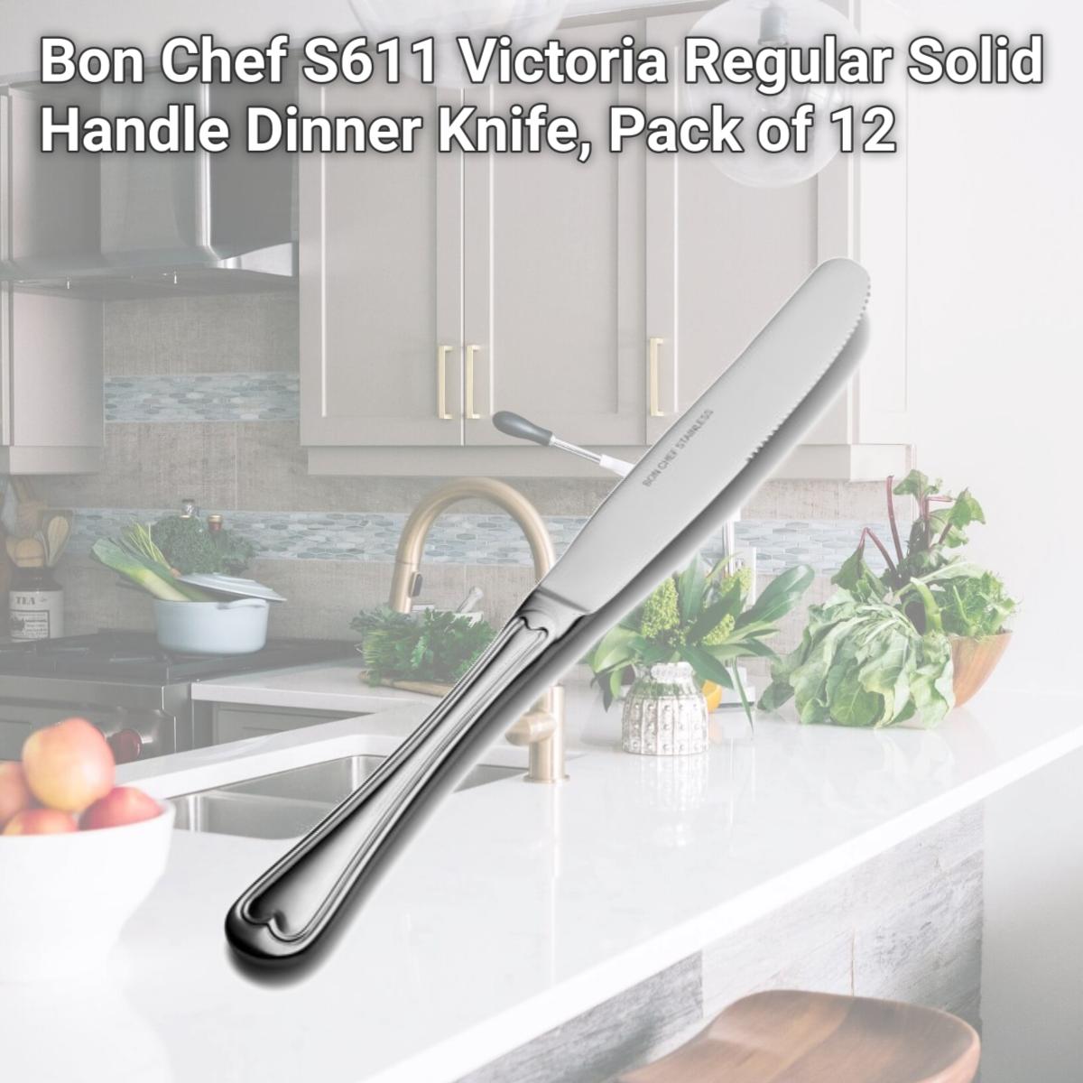 Picture of Bon Chef S611 Victoria Regular Solid Handle Dinner Knife, Pack of 12