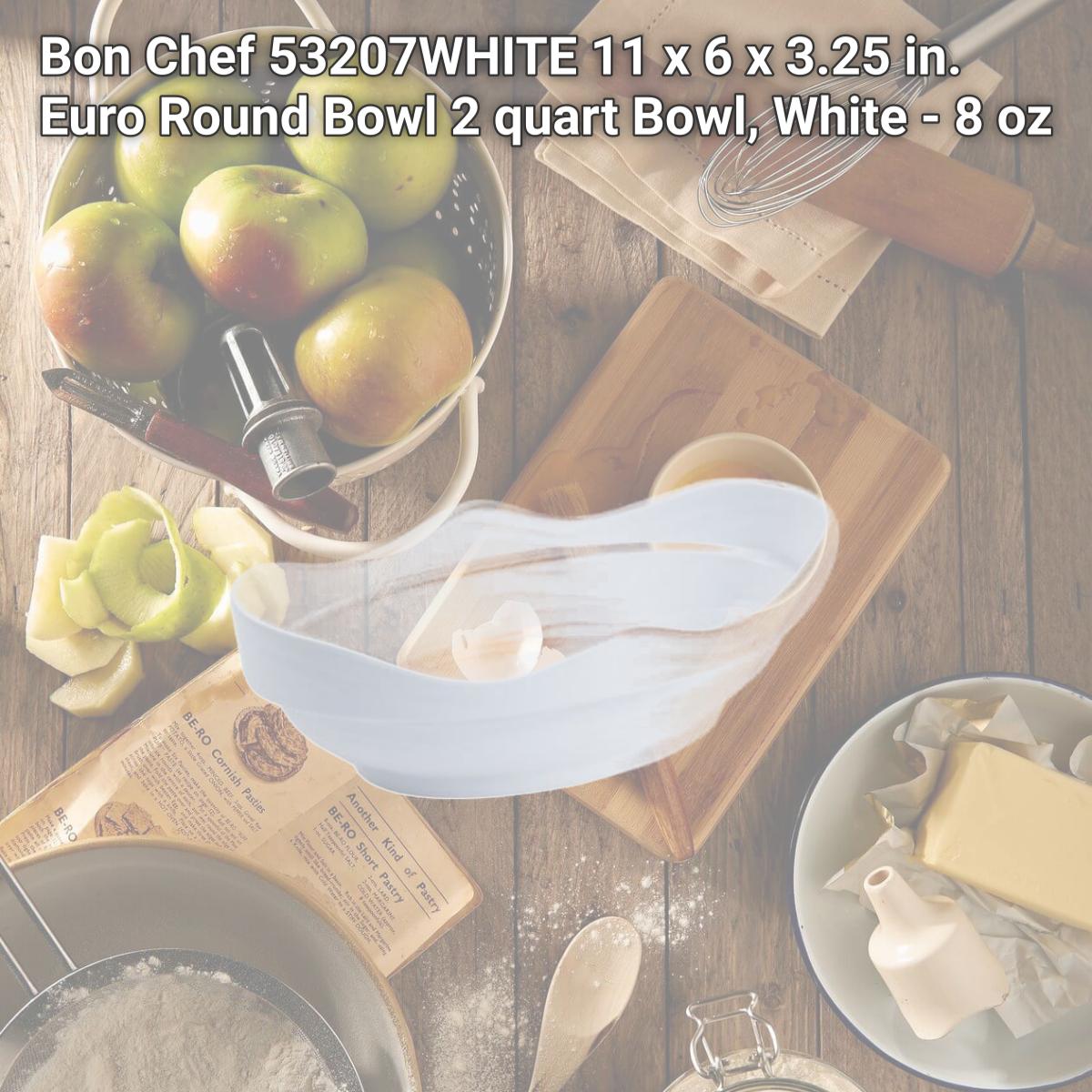 Picture of Bon Chef 53207WHITE 11 x 6 x 3.25 in. Euro Round Bowl 2 quart Bowl, White - 8 oz