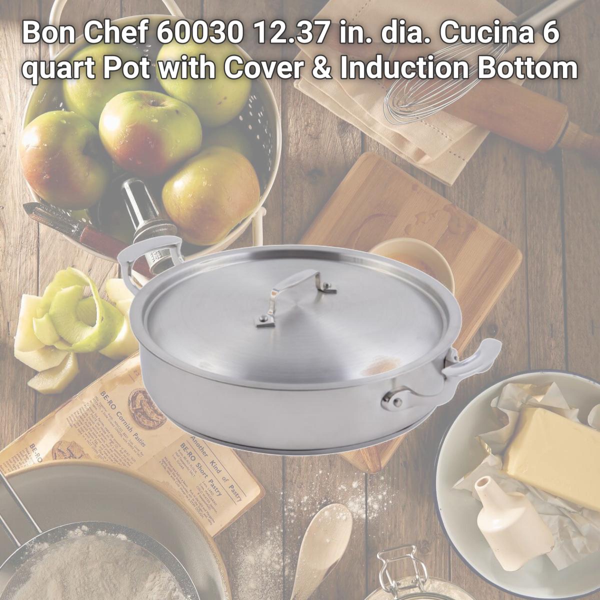 Picture of Bon Chef 60030 12.37 in. dia. Cucina 6 quart Pot with Cover & Induction Bottom