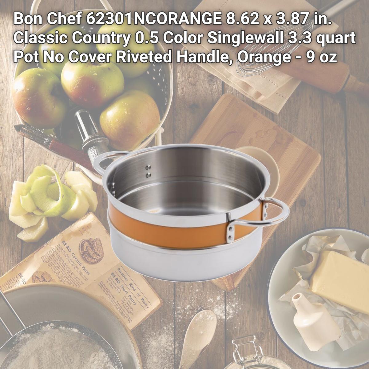 Picture of Bon Chef 62301NCORANGE 8.62 x 3.87 in. Classic Country 0.5 Color Singlewall 3.3 quart Pot No Cover Riveted Handle, Orange - 9 oz