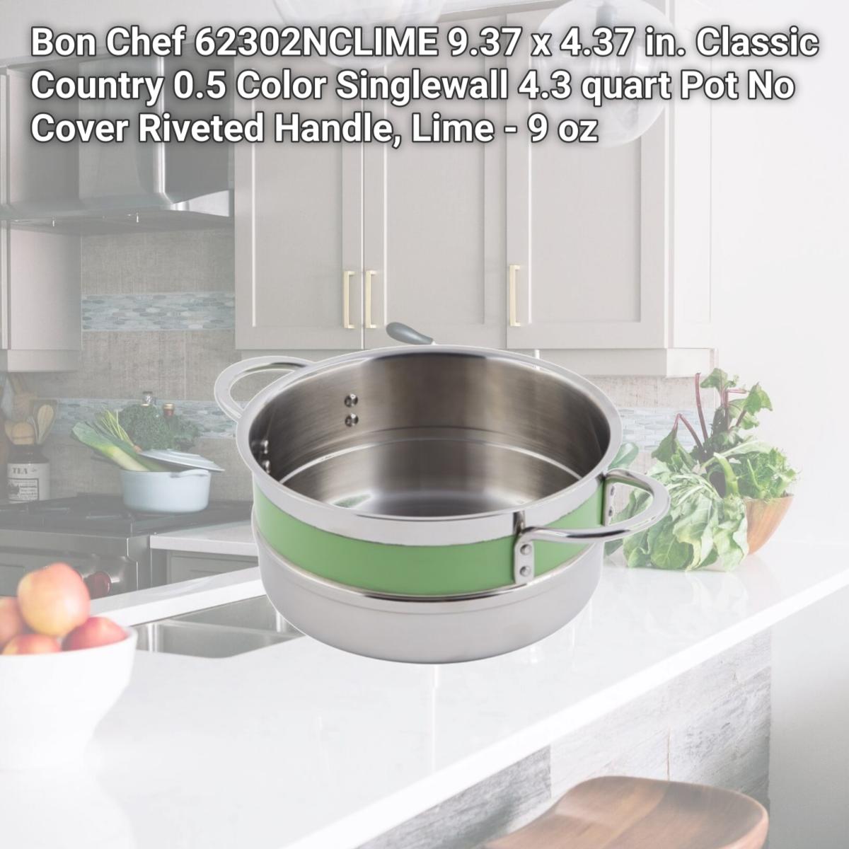 Picture of Bon Chef 62302NCLIME 9.37 x 4.37 in. Classic Country 0.5 Color Singlewall 4.3 quart Pot No Cover Riveted Handle, Lime - 9 oz