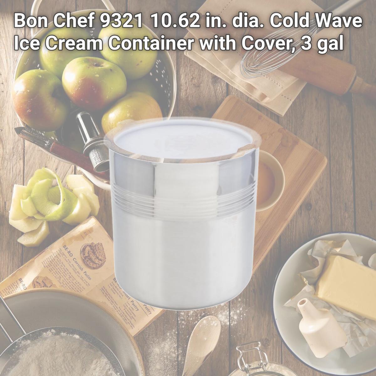 Picture of Bon Chef 9321 10.62 in. dia. Cold Wave Ice Cream Container with Cover, 3 gal