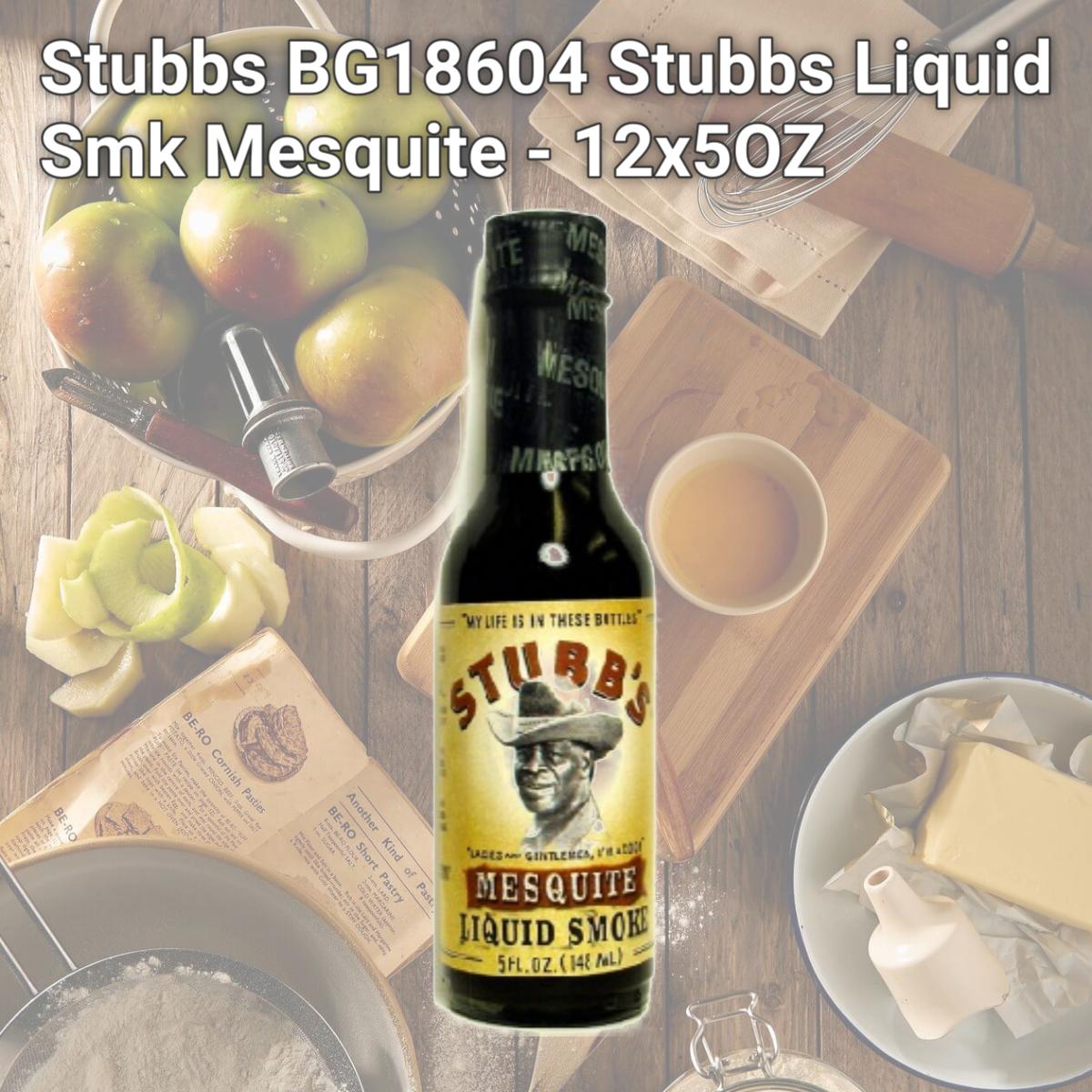 Picture of Stubbs BG18604 Stubbs Liquid Smk Mesquite - 12x5OZ