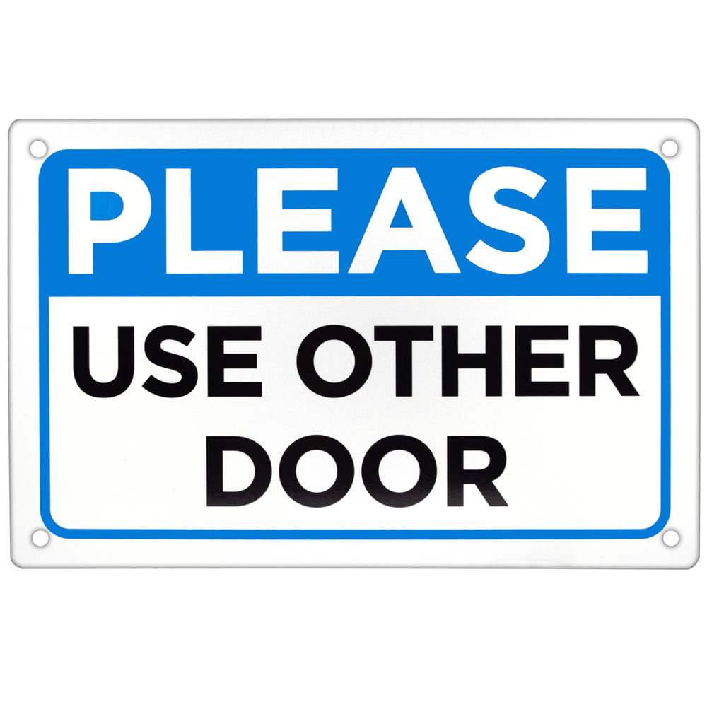 Isgn-010 18 X 12 In. Please Use Other Door Sign