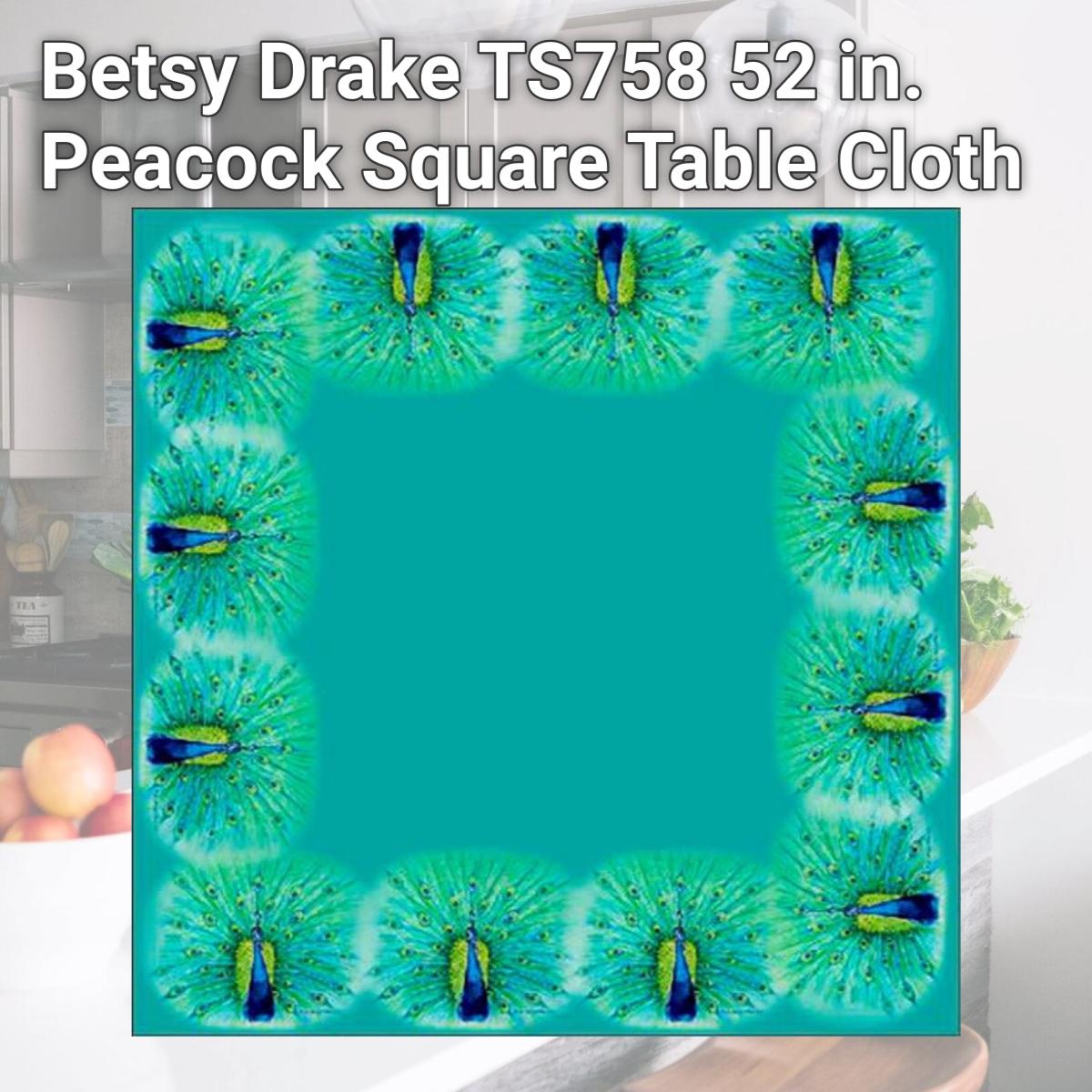 Picture of Betsy Drake TS758 52 in. Peacock Square Table Cloth