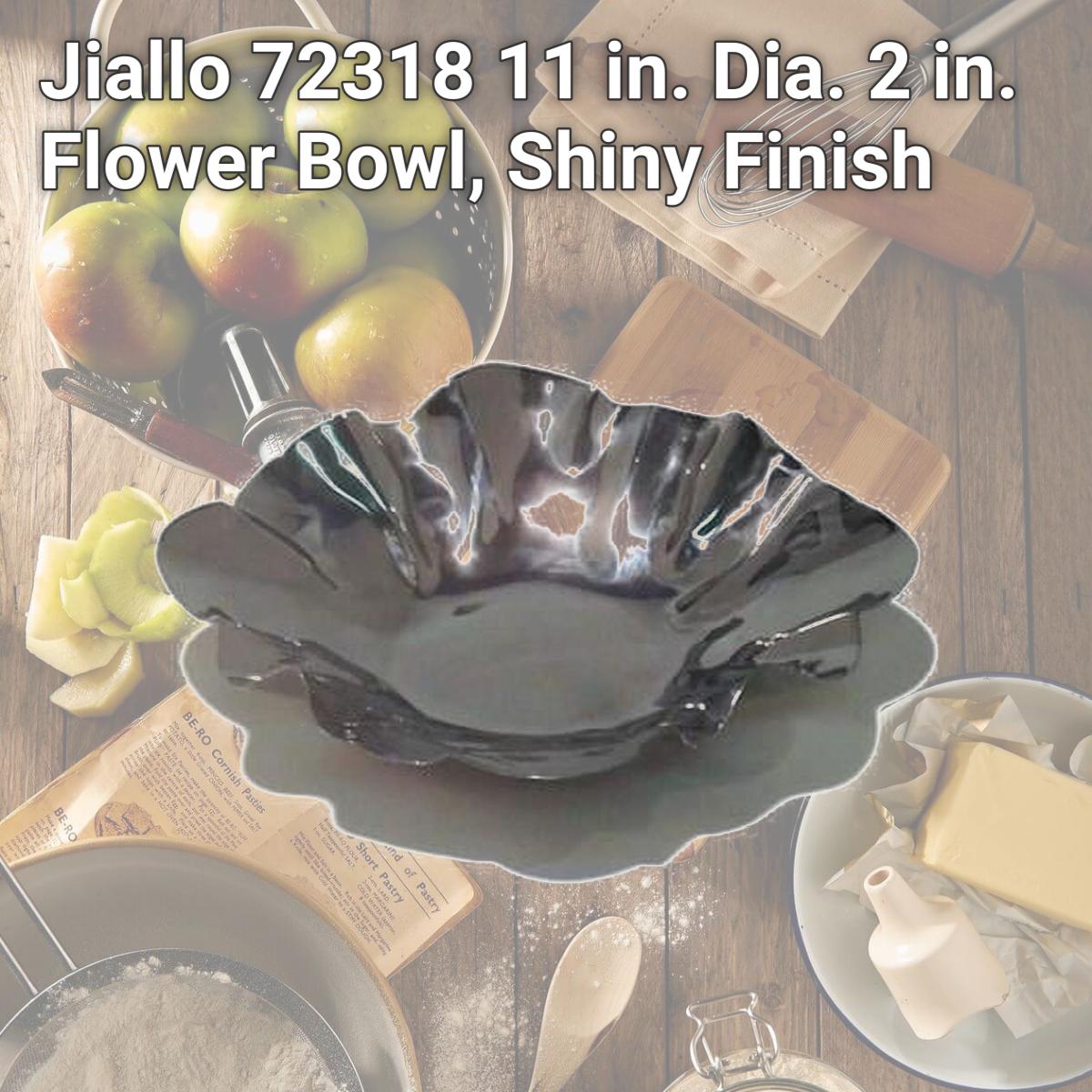 Picture of Jiallo 72318 11 in. Dia. 2 in. Flower Bowl, Shiny Finish