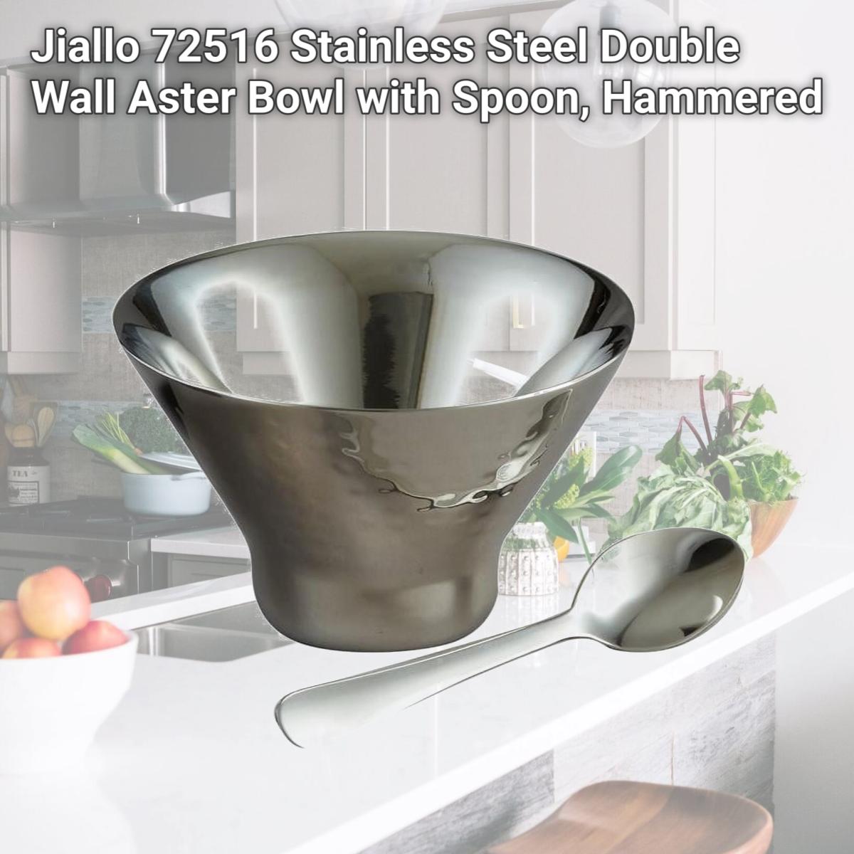Picture of Jiallo 72516 Stainless Steel Double Wall Aster Bowl with Spoon, Hammered