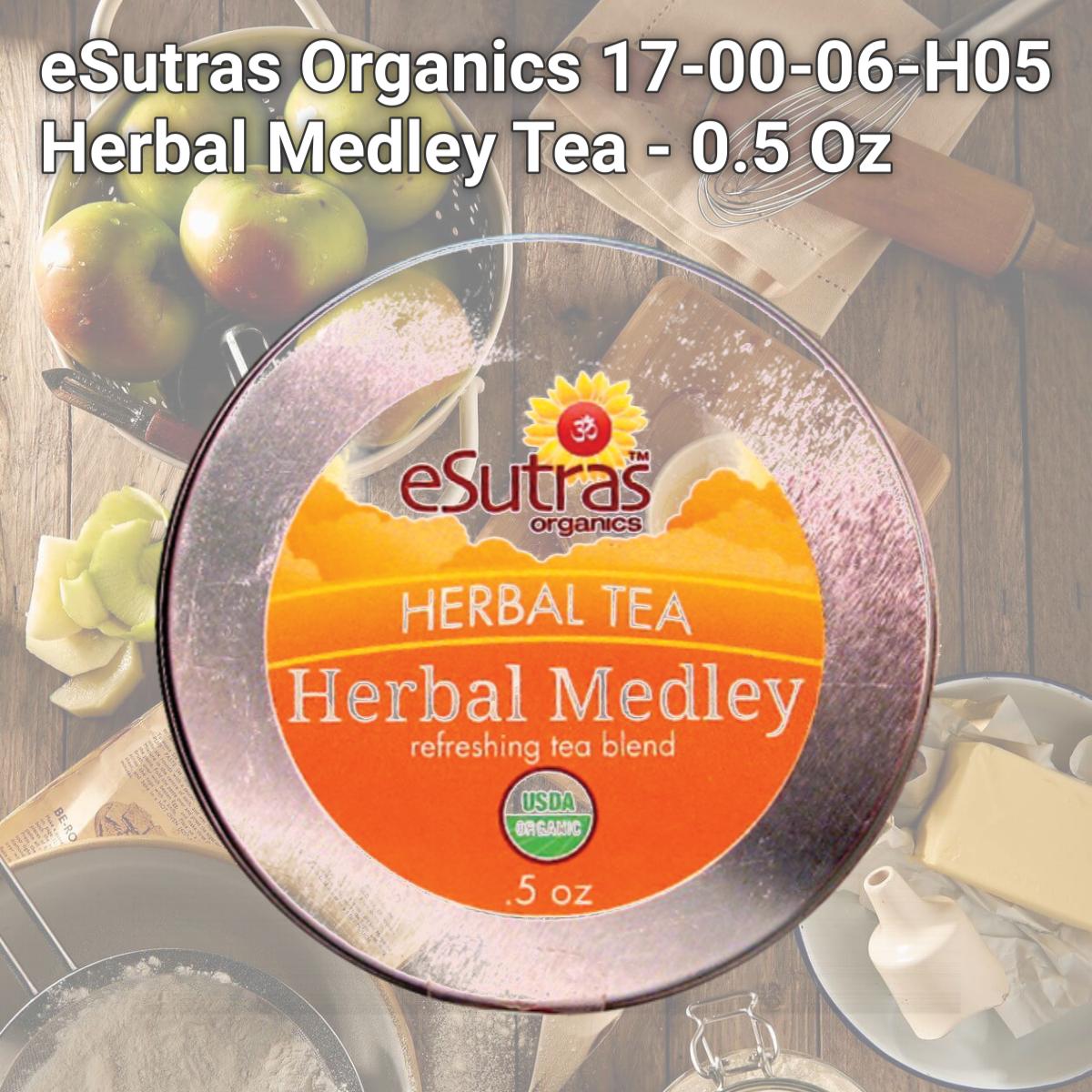 Picture of eSutras Organics 17-00-06-H05 Herbal Medley Tea - 0.5 Oz