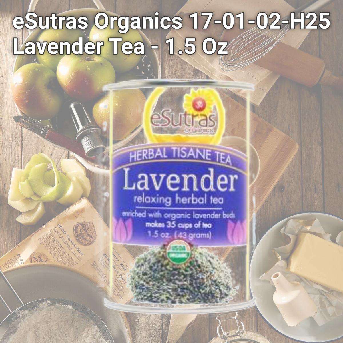 Picture of eSutras Organics 17-01-02-H25 Lavender Tea - 1.5 Oz