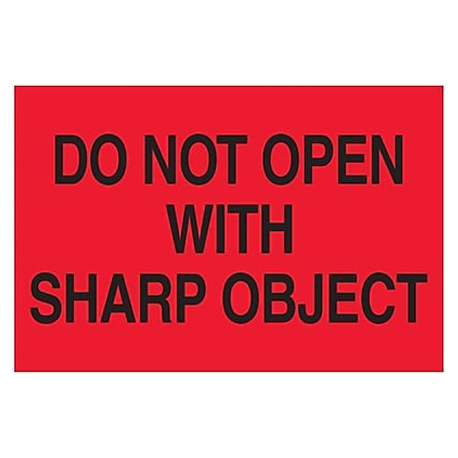 Dl1618 2 X 3 In. Do Not Open With Sharp Object Labels, Fluorescent Red