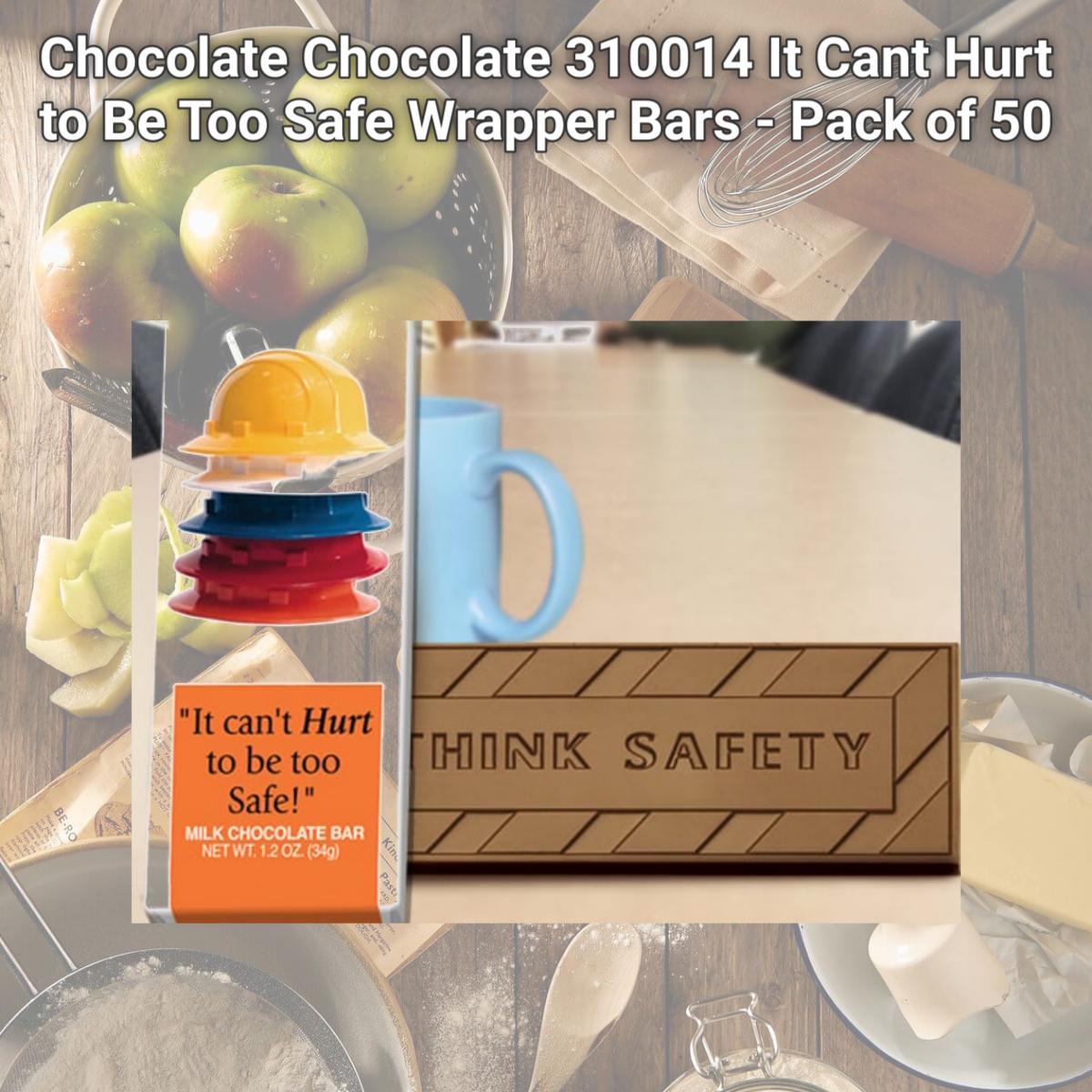 Picture of Chocolate Chocolate 310014 It Cant Hurt to Be Too Safe Wrapper Bars - Pack of 50