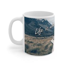 Cmc-w10109 Life Is What You Make, Inspirational, White Coffee Mug, 11oz - Ceramic
