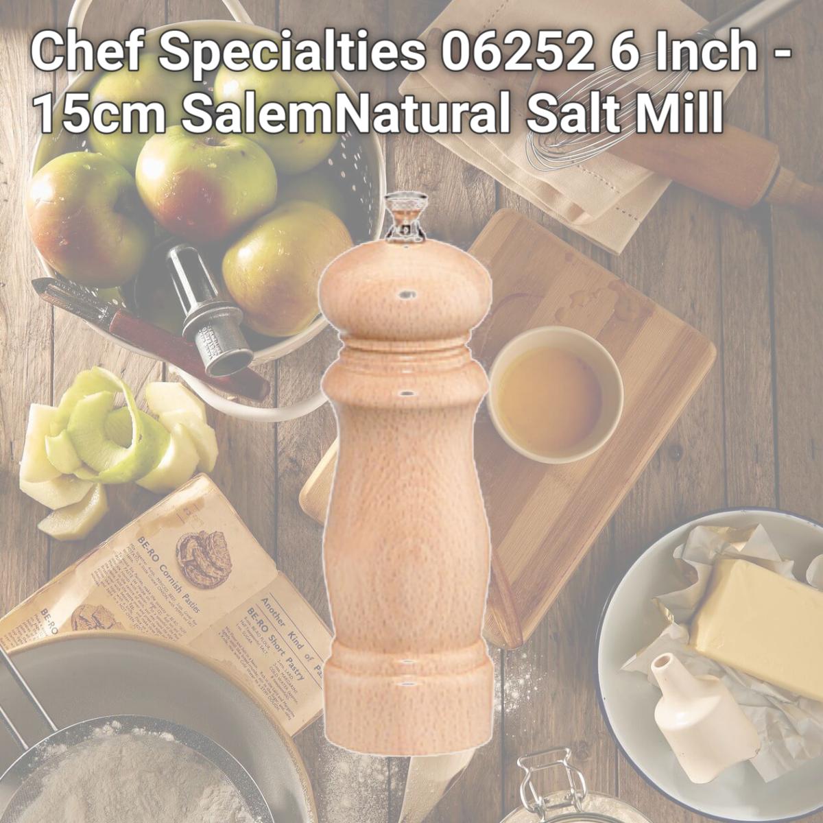 Picture of Chef Specialties 06252 6 Inch - 15cm SalemNatural Salt Mill