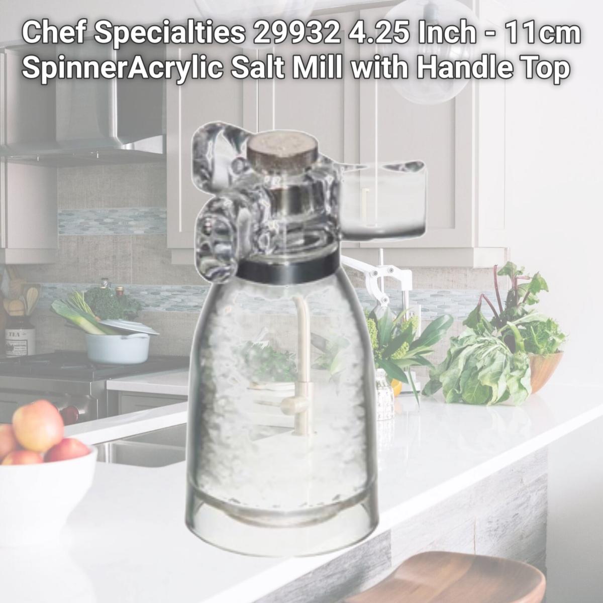 Picture of Chef Specialties 29932 4.25 Inch - 11cm SpinnerAcrylic Salt Mill with Handle Top