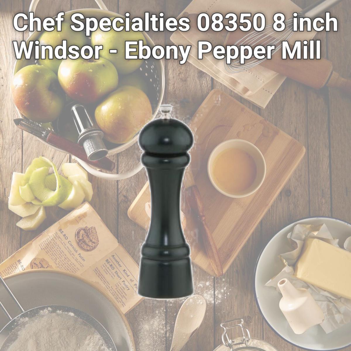Picture of Chef Specialties 08350 8 inch Windsor - Ebony Pepper Mill