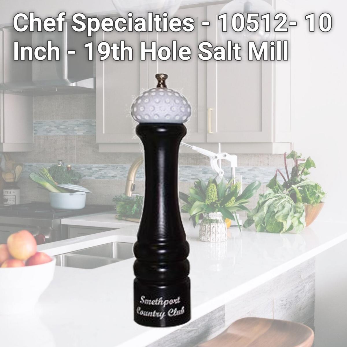 Picture of Chef Specialties - 10512- 10 Inch - 19th Hole Salt Mill