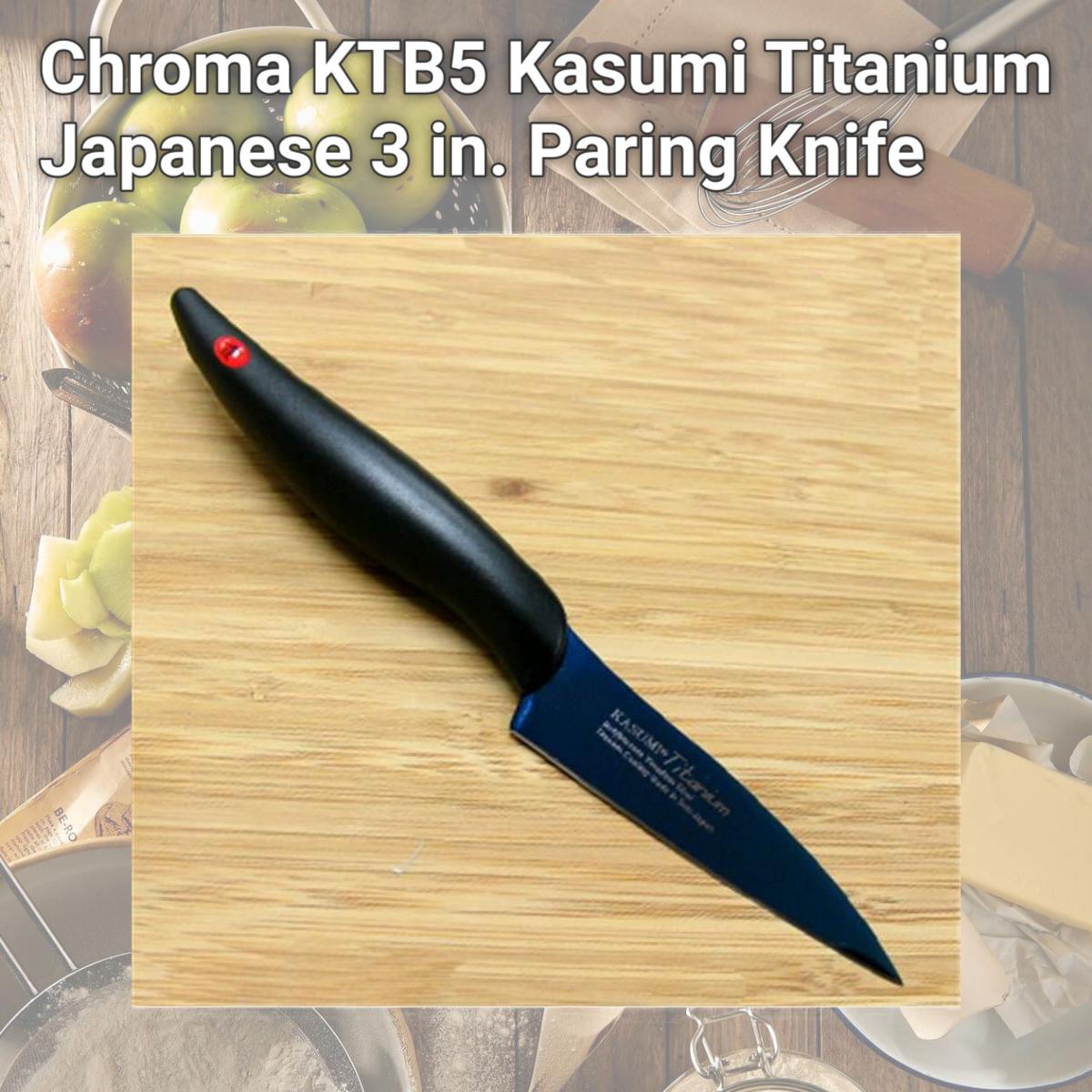 Picture of Chroma KTB5 Kasumi Titanium Japanese 3 in. Paring Knife