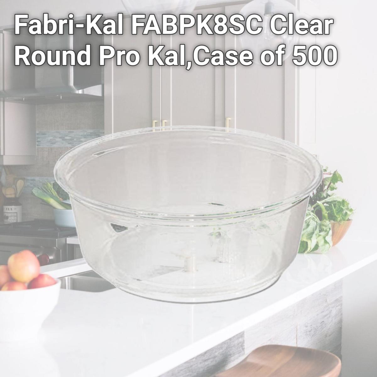 Picture of Fabri-Kal FABPK8SC Clear Round Pro Kal,Case of 500