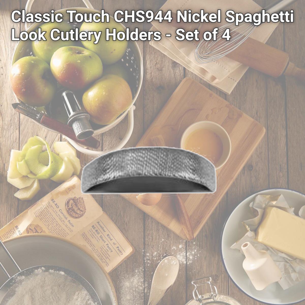 Picture of Classic Touch CHS944 Nickel Spaghetti Look Cutlery Holders - Set of 4