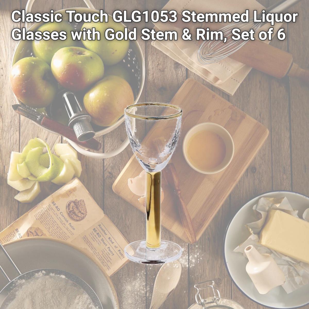Picture of Classic Touch GLG1053 Stemmed Liquor Glasses with Gold Stem & Rim, Set of 6