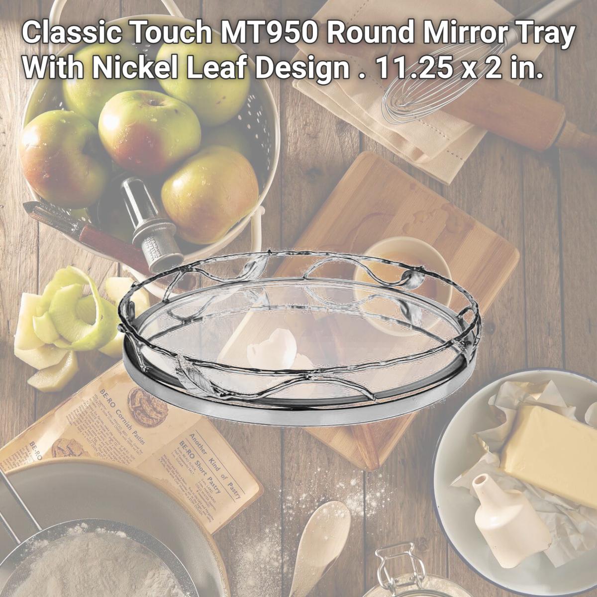 Picture of Classic Touch MT950 Round Mirror Tray With Nickel Leaf Design . 11.25 x 2 in.