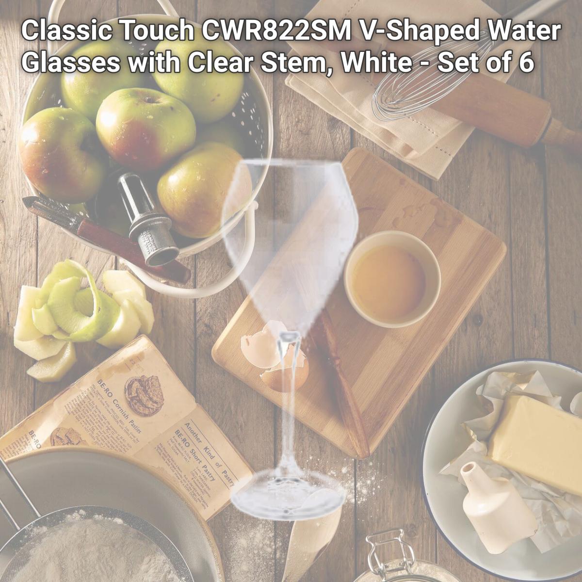 Picture of Classic Touch CWR822SM V-Shaped Water Glasses with Clear Stem, White - Set of 6