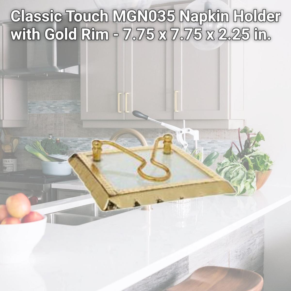 Picture of Classic Touch MGN035 Napkin Holder with Gold Rim - 7.75 x 7.75 x 2.25 in.