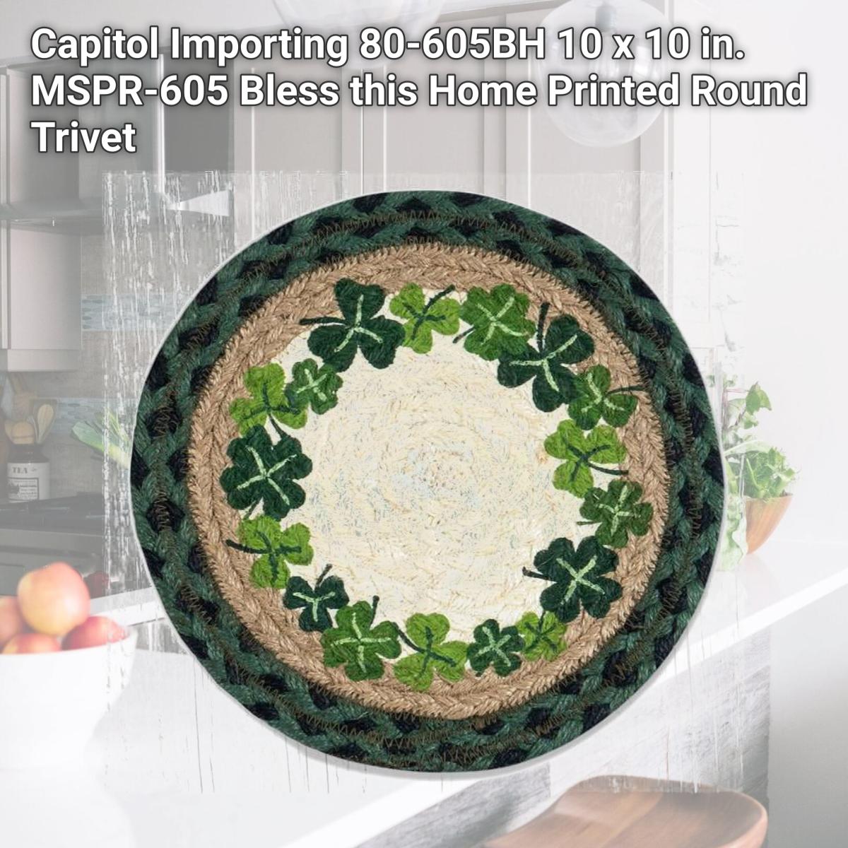 Picture of Capitol Importing 80-605BH 10 x 10 in. MSPR-605 Bless this Home Printed Round Trivet