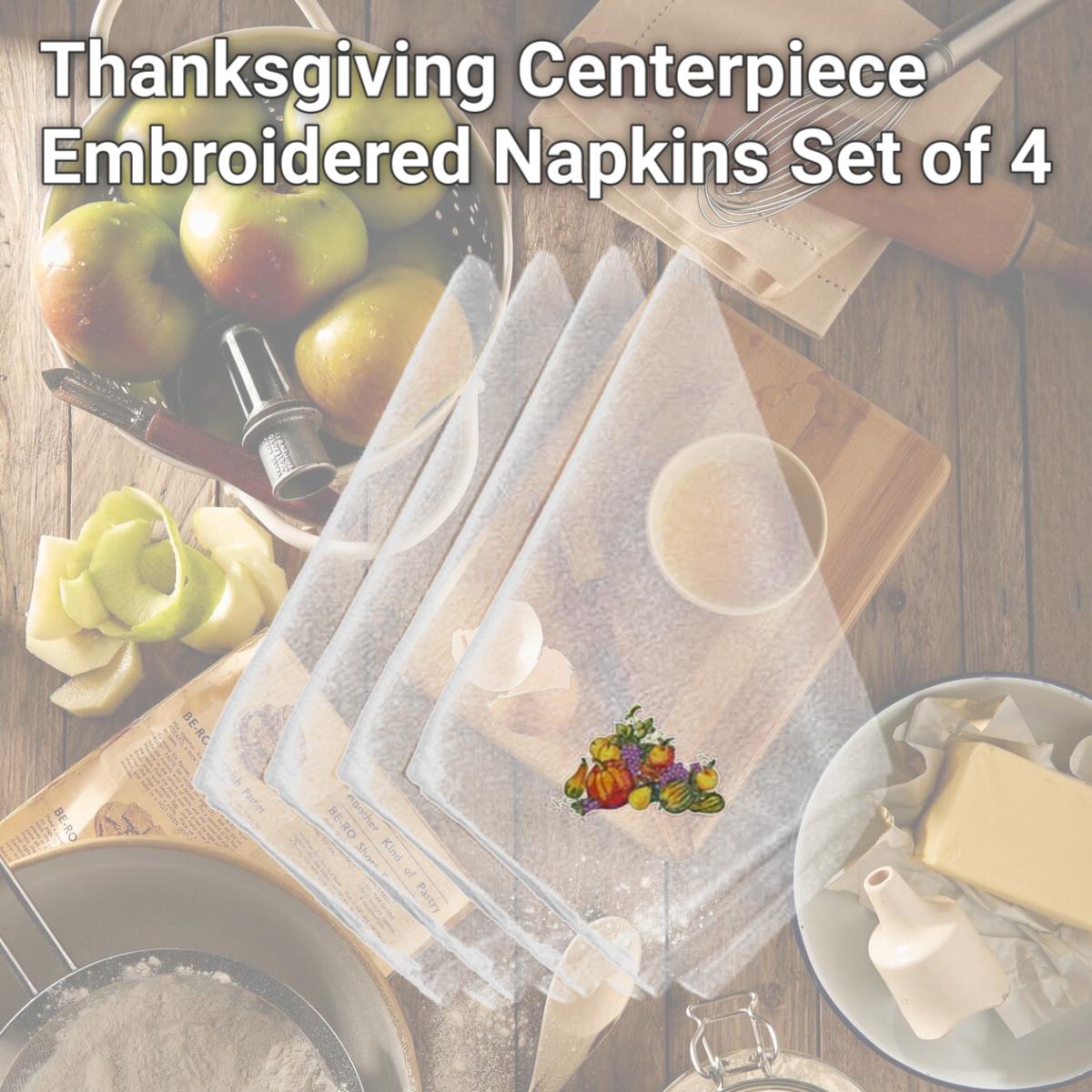 Picture of Carolines Treasures EMBT3505NPKE Thanksgiving Centerpiece Embroidered Napkins, Set of 4