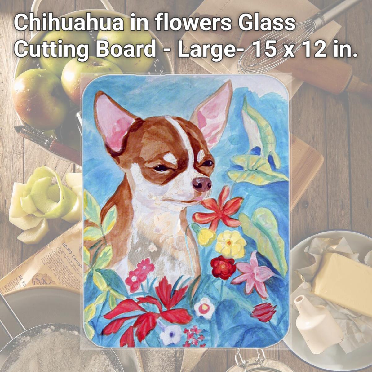 Picture of Carolines Treasures 7053LCB Chihuahua in flowers Glass Cutting Board - Large- 15 x 12 in.