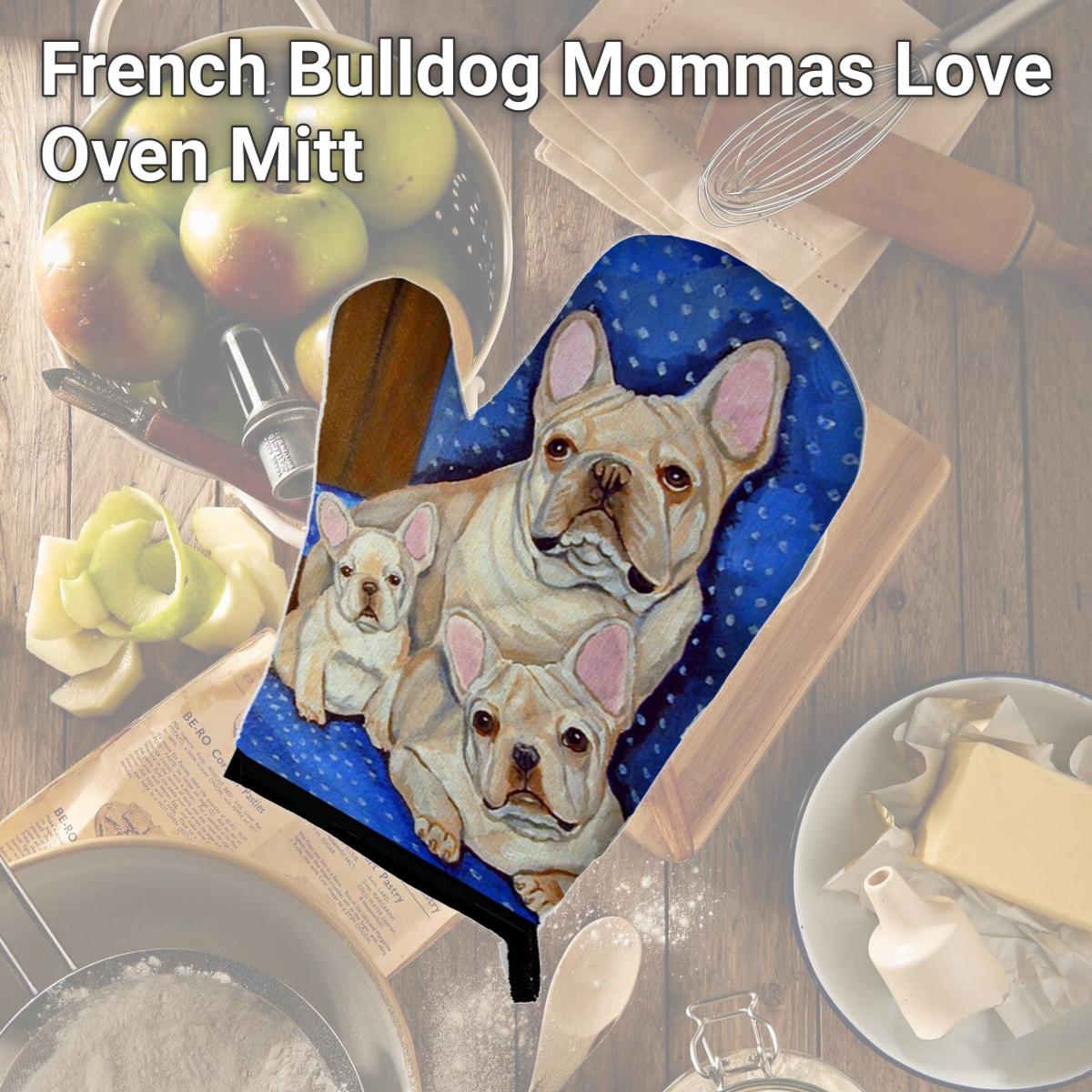 Picture of Carolines Treasures 7055OVMT French Bulldog Mommas Love Oven Mitt