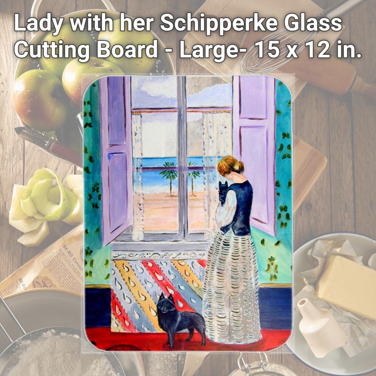 Picture of Carolines Treasures 7268LCB Lady with her Schipperke Glass Cutting Board - Large- 15 x 12 in.