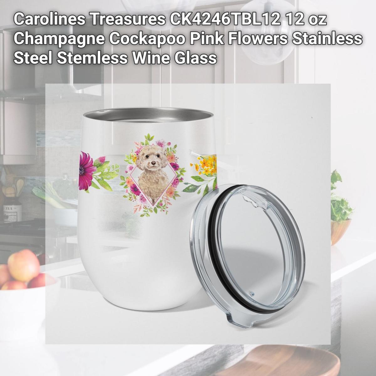 Picture of Carolines Treasures CK4246TBL12 12 oz Champagne Cockapoo Pink Flowers Stainless Steel Stemless Wine Glass