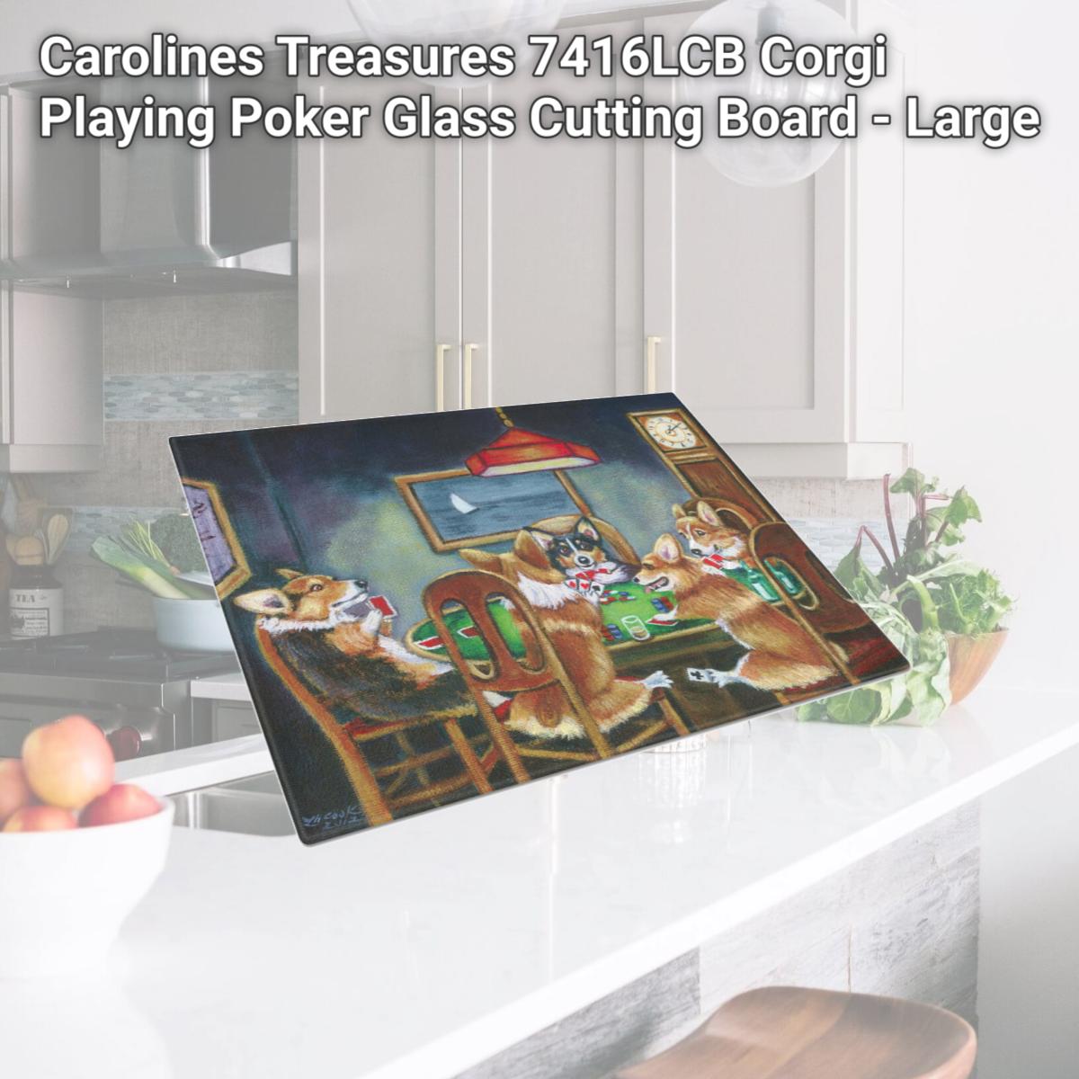 Picture of Carolines Treasures 7416LCB Corgi Playing Poker Glass Cutting Board - Large