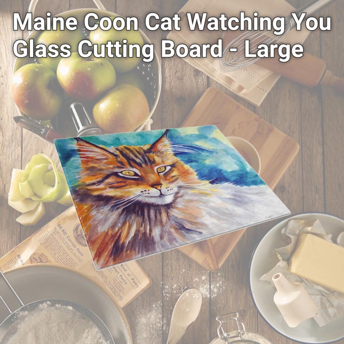 Picture of Carolines Treasures 7421LCB Maine Coon Cat Watching You Glass Cutting Board - Large