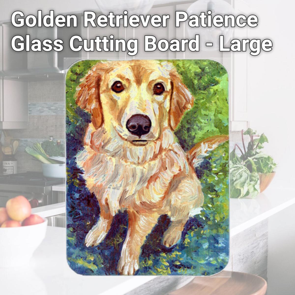 Picture of Carolines Treasures 7428LCB Golden Retriever Patience Glass Cutting Board - Large