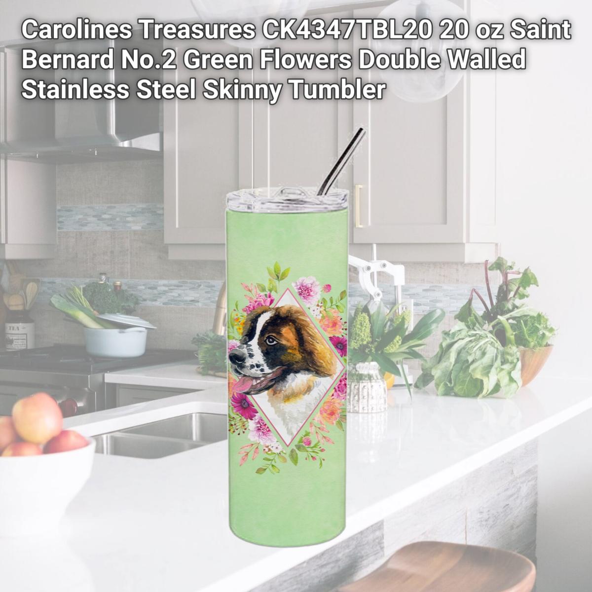 Picture of Carolines Treasures CK4347TBL20 20 oz Saint Bernard No.2 Green Flowers Double Walled Stainless Steel Skinny Tumbler