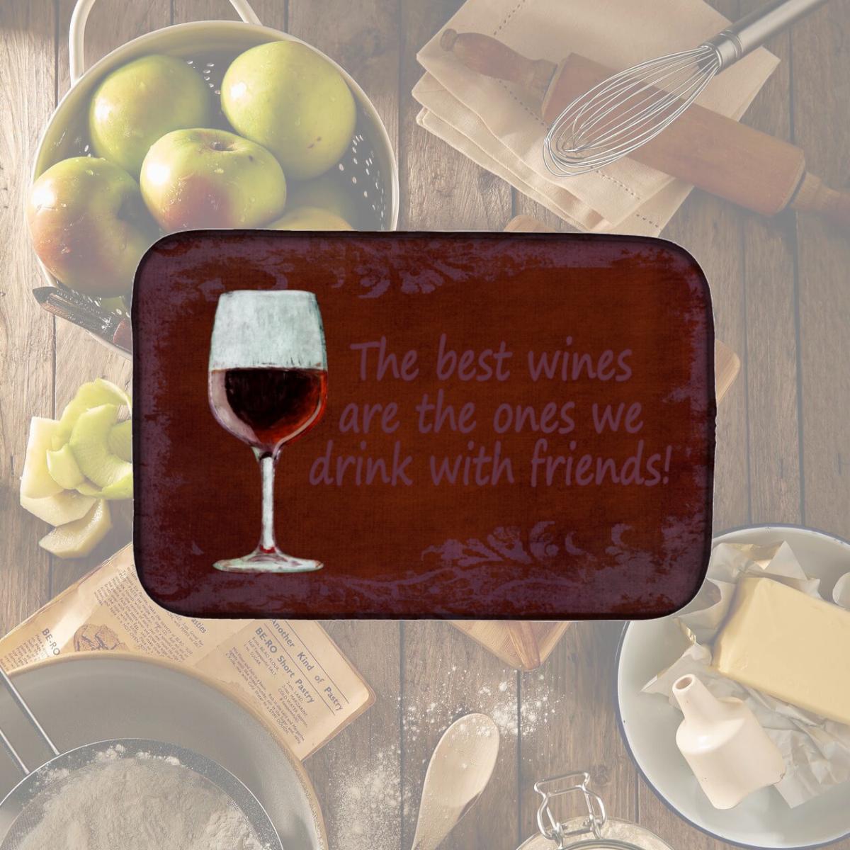 Picture of Carolines Treasures SB3068DDM The Best Wines are the Ones We Drink With Friends Dish Drying Mat