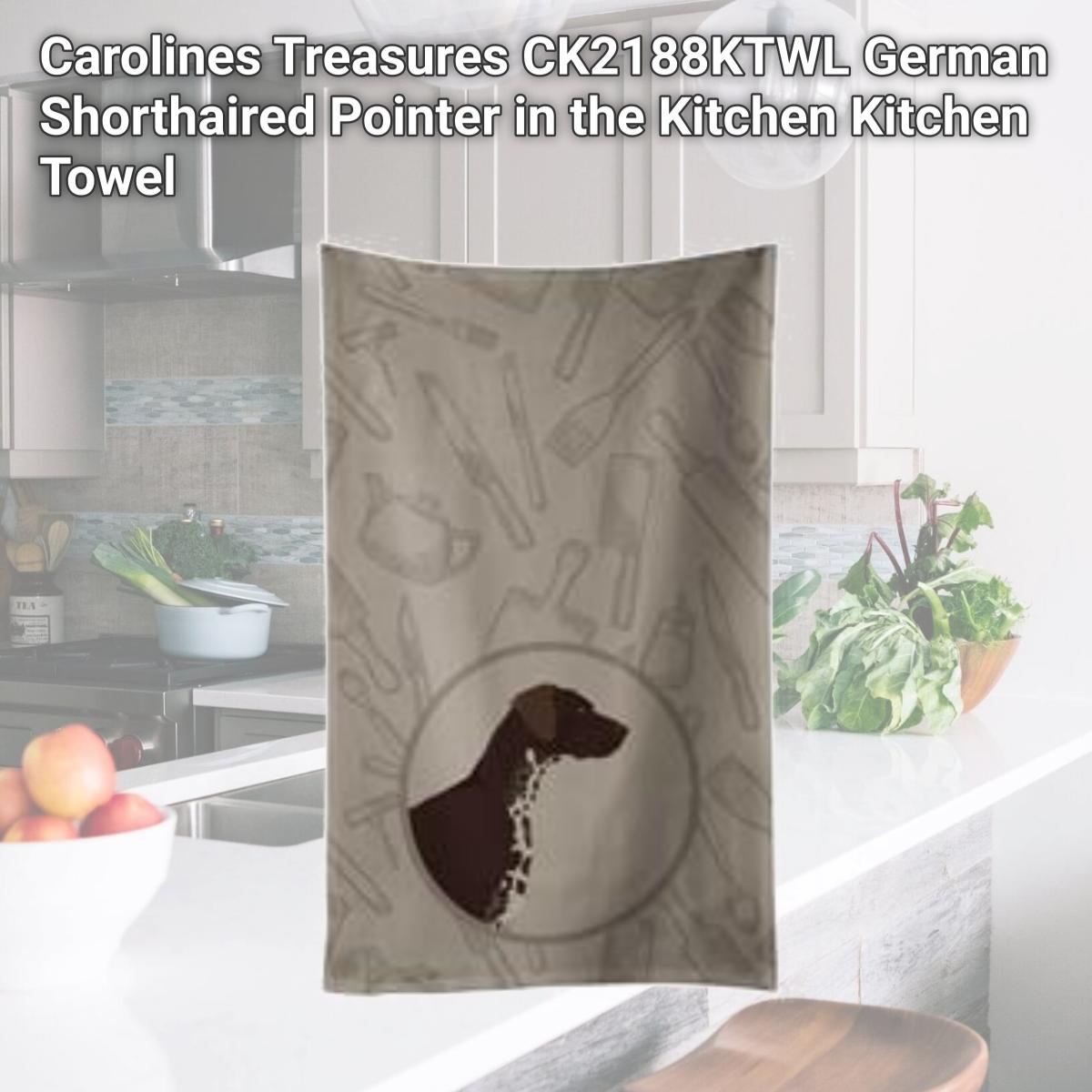 Picture of Carolines Treasures CK2188KTWL German Shorthaired Pointer in the Kitchen Kitchen Towel