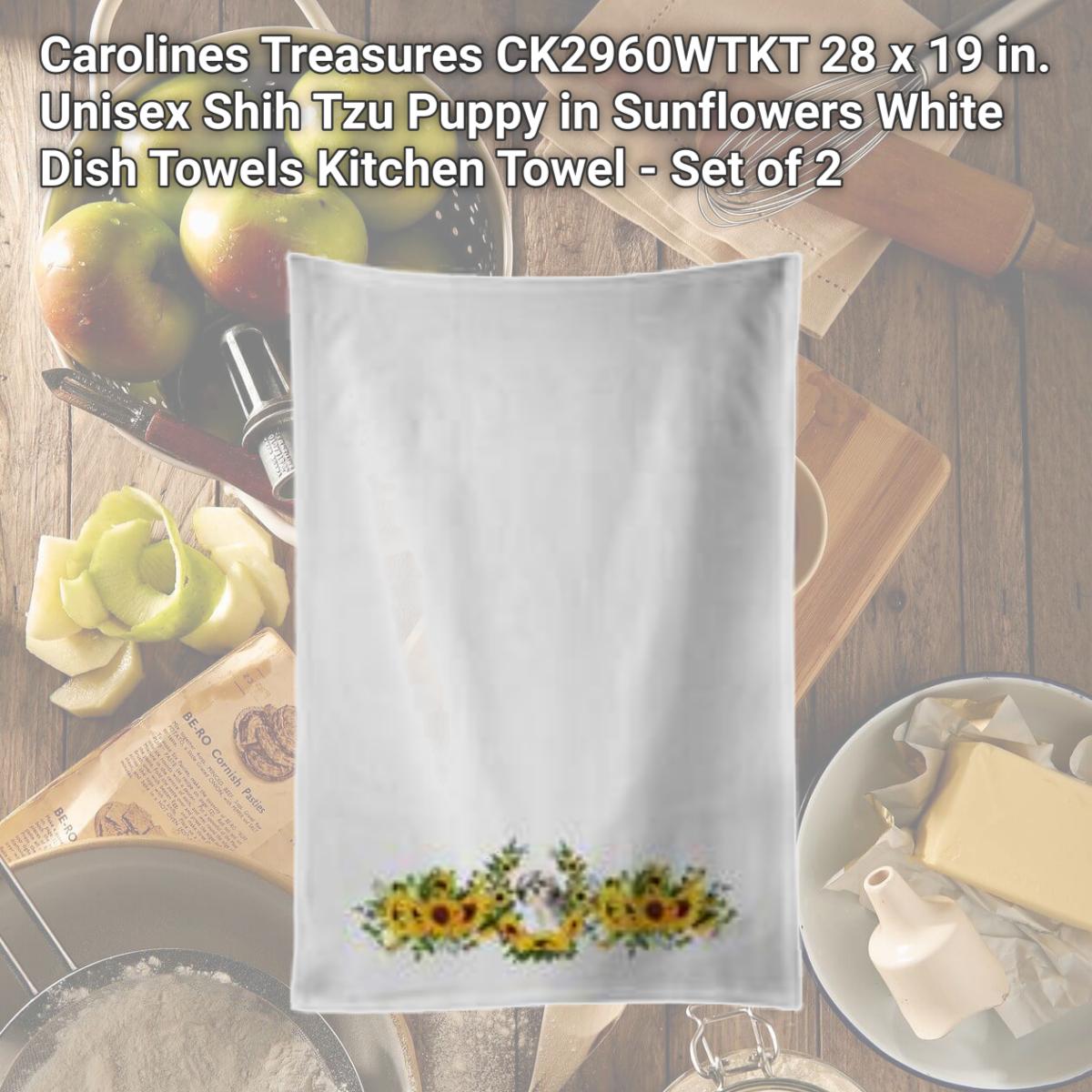 Picture of Carolines Treasures CK2960WTKT 28 x 19 in. Unisex Shih Tzu Puppy in Sunflowers White Dish Towels Kitchen Towel - Set of 2
