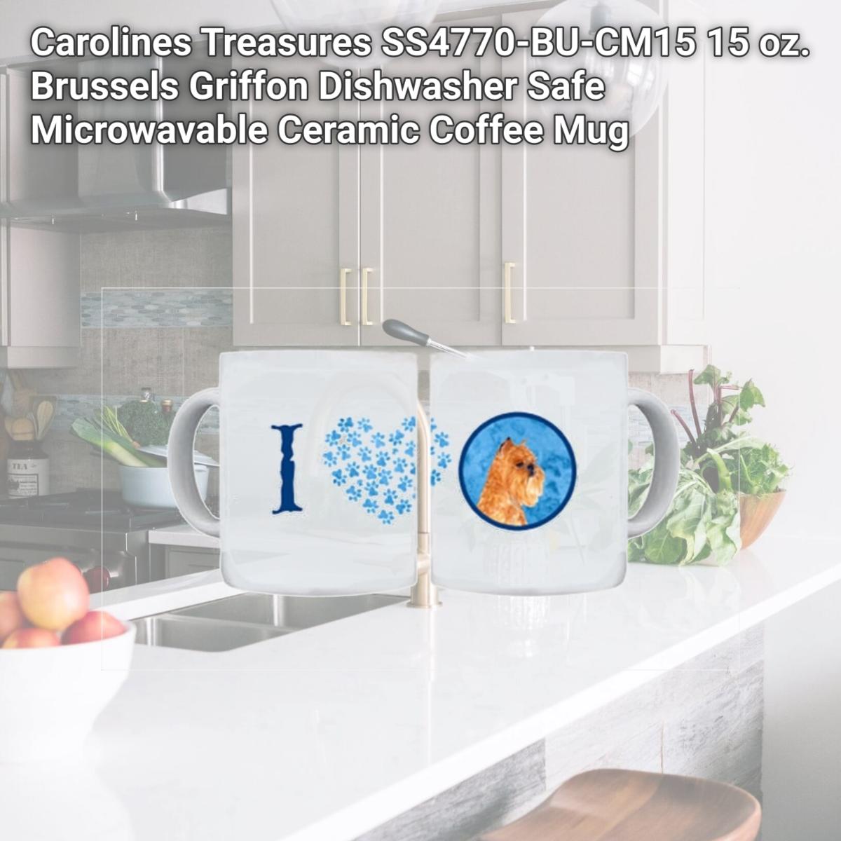 Picture of Carolines Treasures SS4770-BU-CM15 15 oz. Brussels Griffon Dishwasher Safe Microwavable Ceramic Coffee Mug