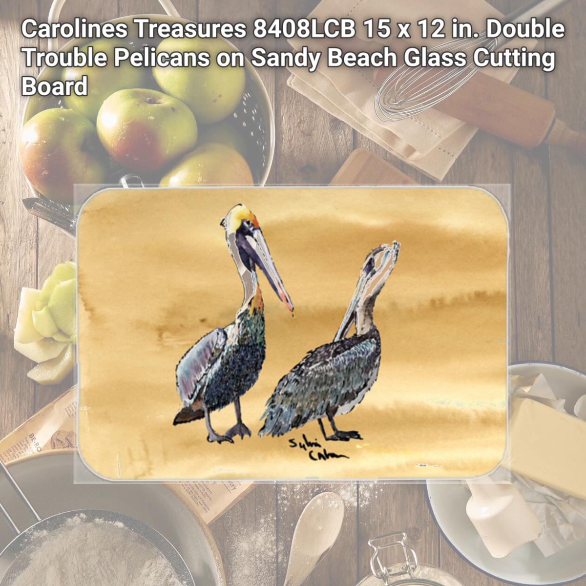 Picture of Carolines Treasures 8408LCB 15 x 12 in. Double Trouble Pelicans on Sandy Beach Glass Cutting Board