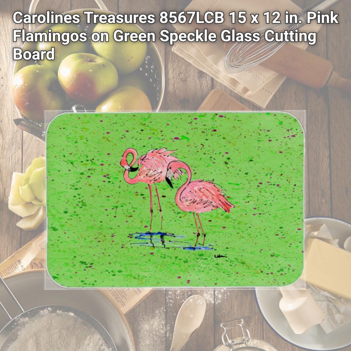 Picture of Carolines Treasures 8567LCB 15 x 12 in. Pink Flamingos on Green Speckle Glass Cutting Board