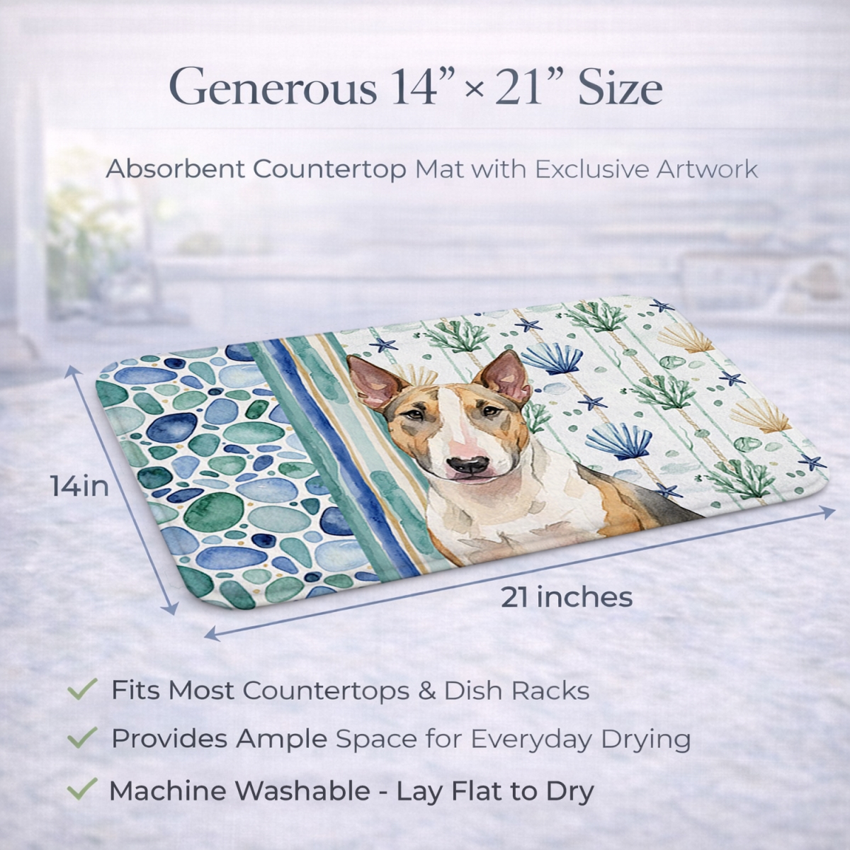 Picture of Carolines Treasures WDK7112DDM 21 x 14 in. Tricolor Miniature Bull Terrier Coastal Sea Glass Dish Drying Mat