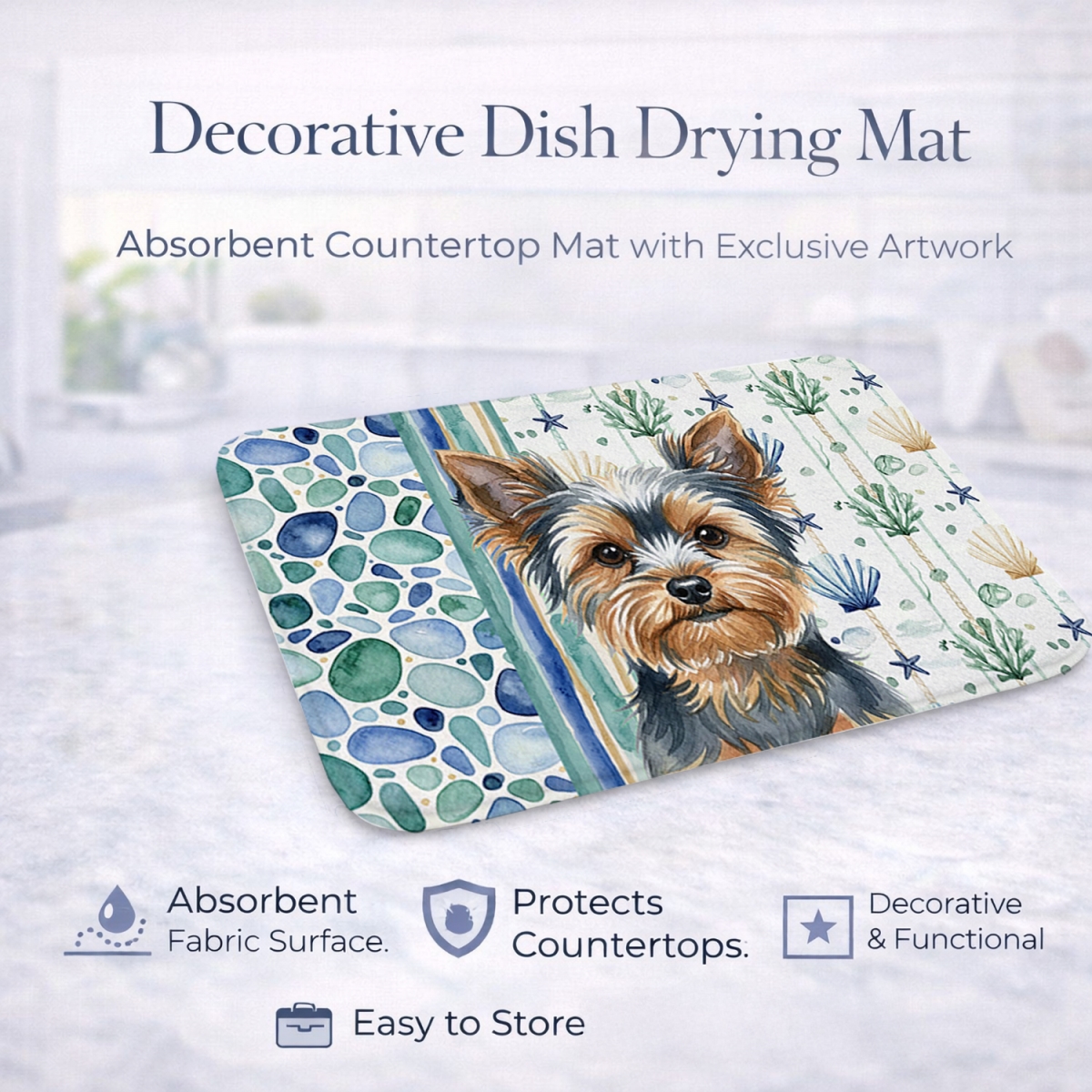 Picture of Carolines Treasures WDK7264DDM 21 x 14 in. Blue & Tan Yorkshire Terrier Coastal Sea Glass Dish Drying Mat